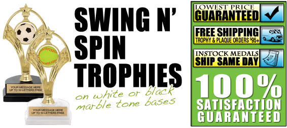 Swing N' Spin Trophies