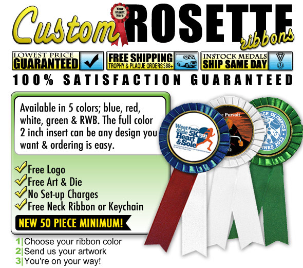 Custom Insert Rosette Ribbons