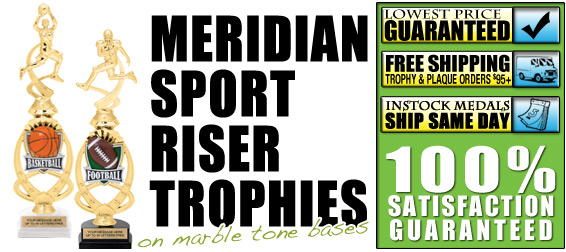 14 inch Meridian Sport Riser Trophies