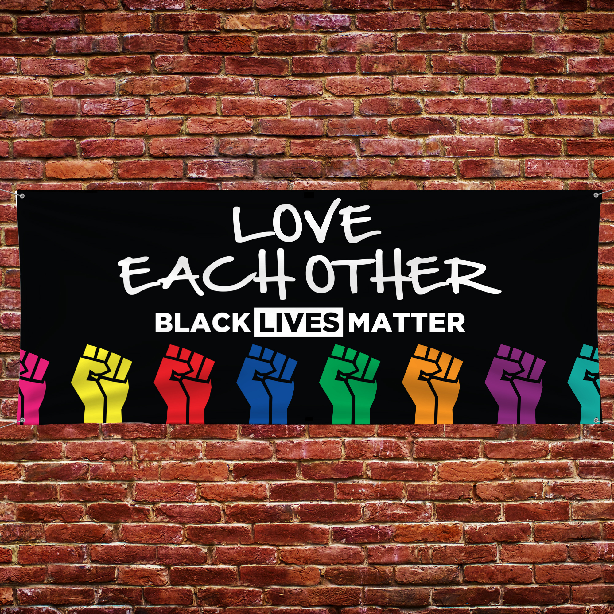 Love Each Other - Black Lives Matter Vinyl Banner