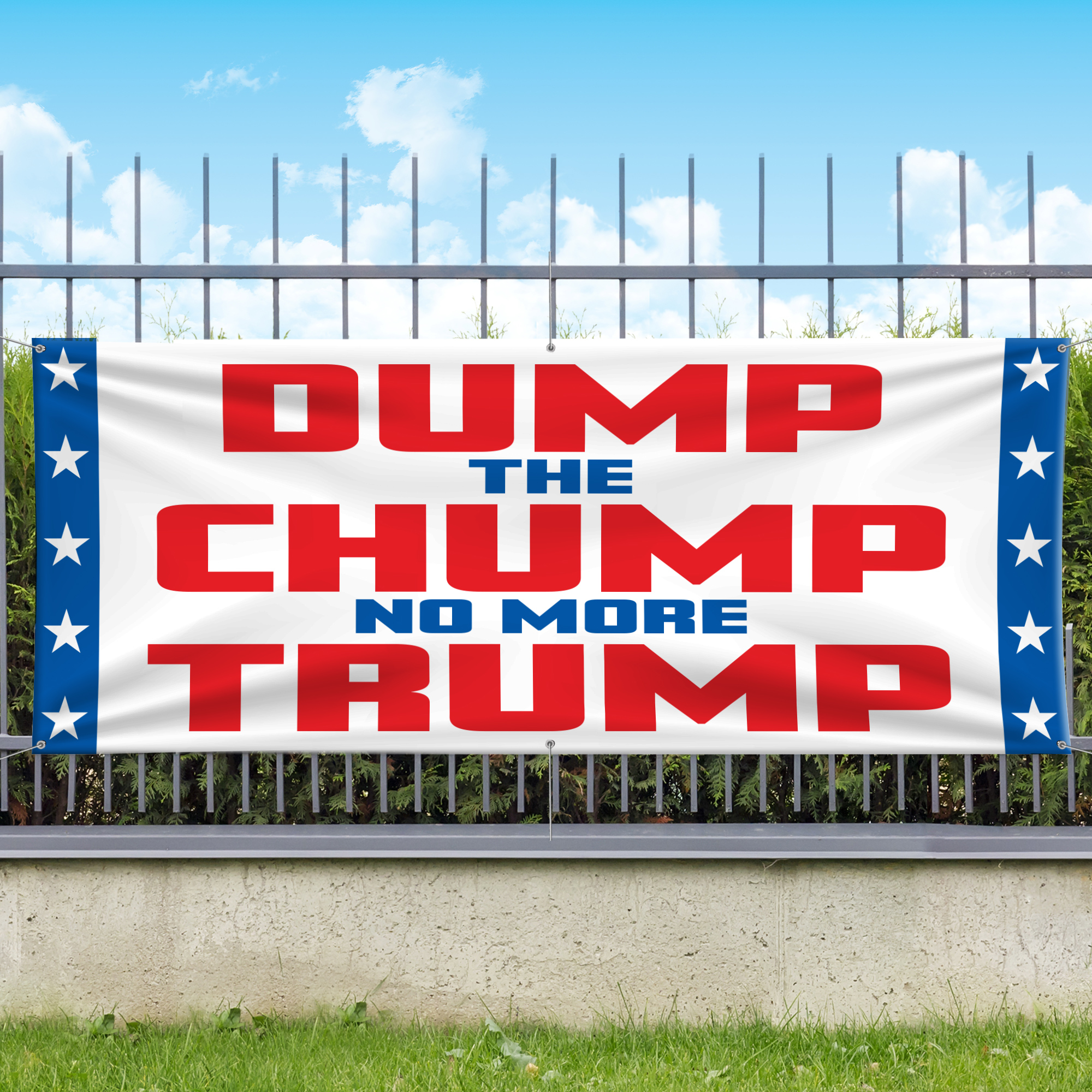 Dump The Chump Vinyl Banner