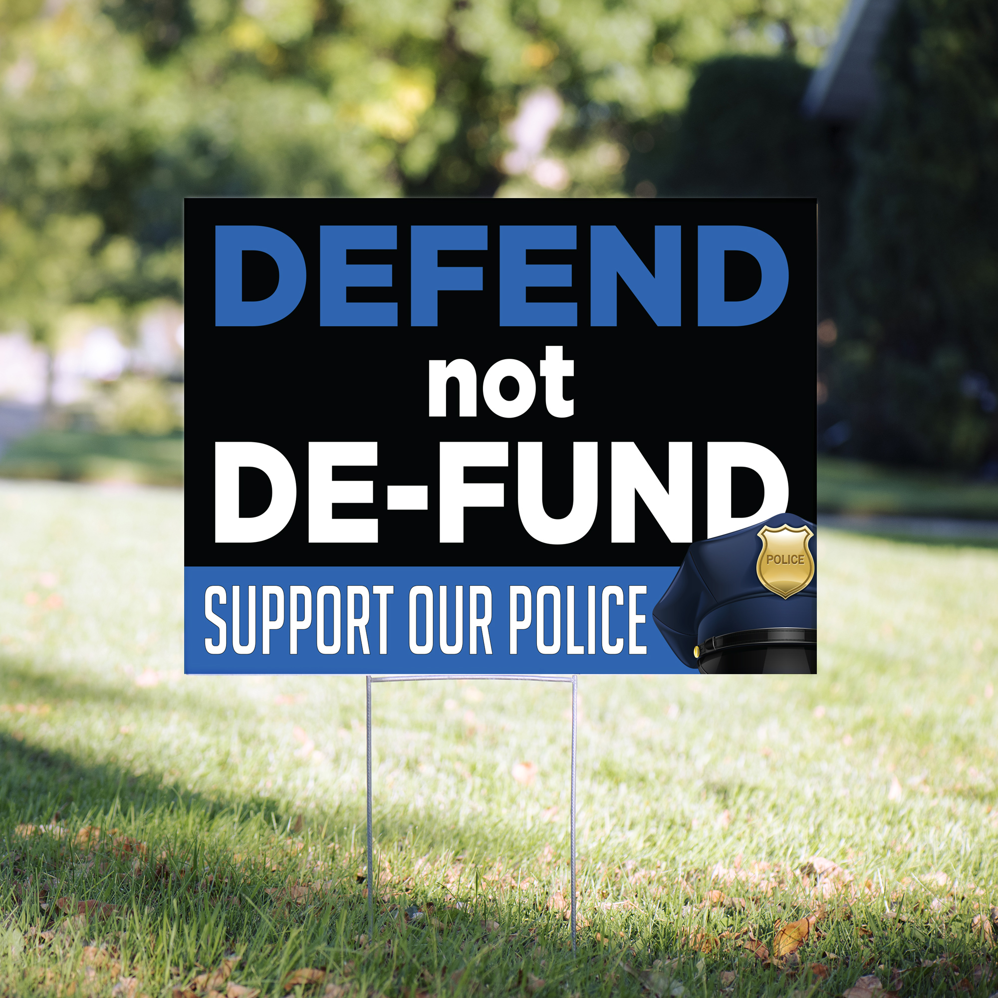 SUPPORT THE POLICE - Who Tirelessly Serve... Yard Sign - 24 x 18 inch