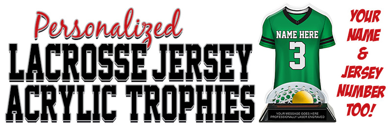 Lacrosse Male Jersey Colorix-T Acrylic Trophies