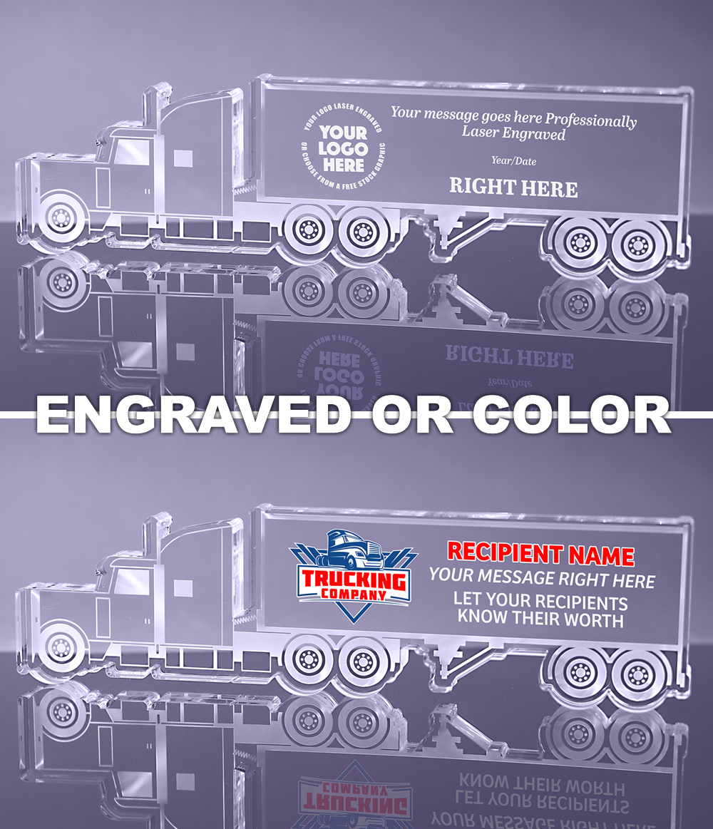 1 inch Thick Conventional Tractor Trailer Acrylic Awards - Engraved or Color