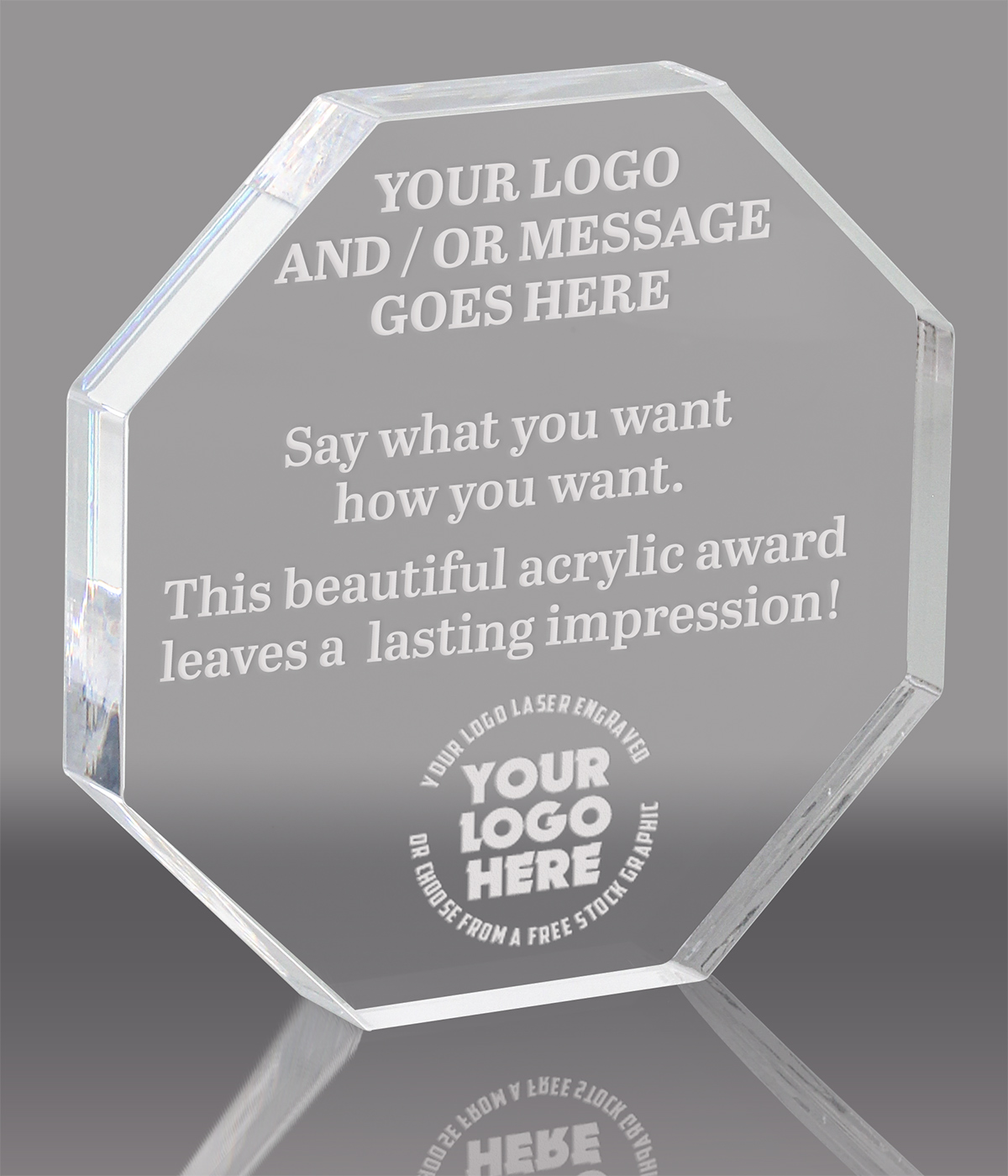 Octagon Acrylic Award- 6 inch