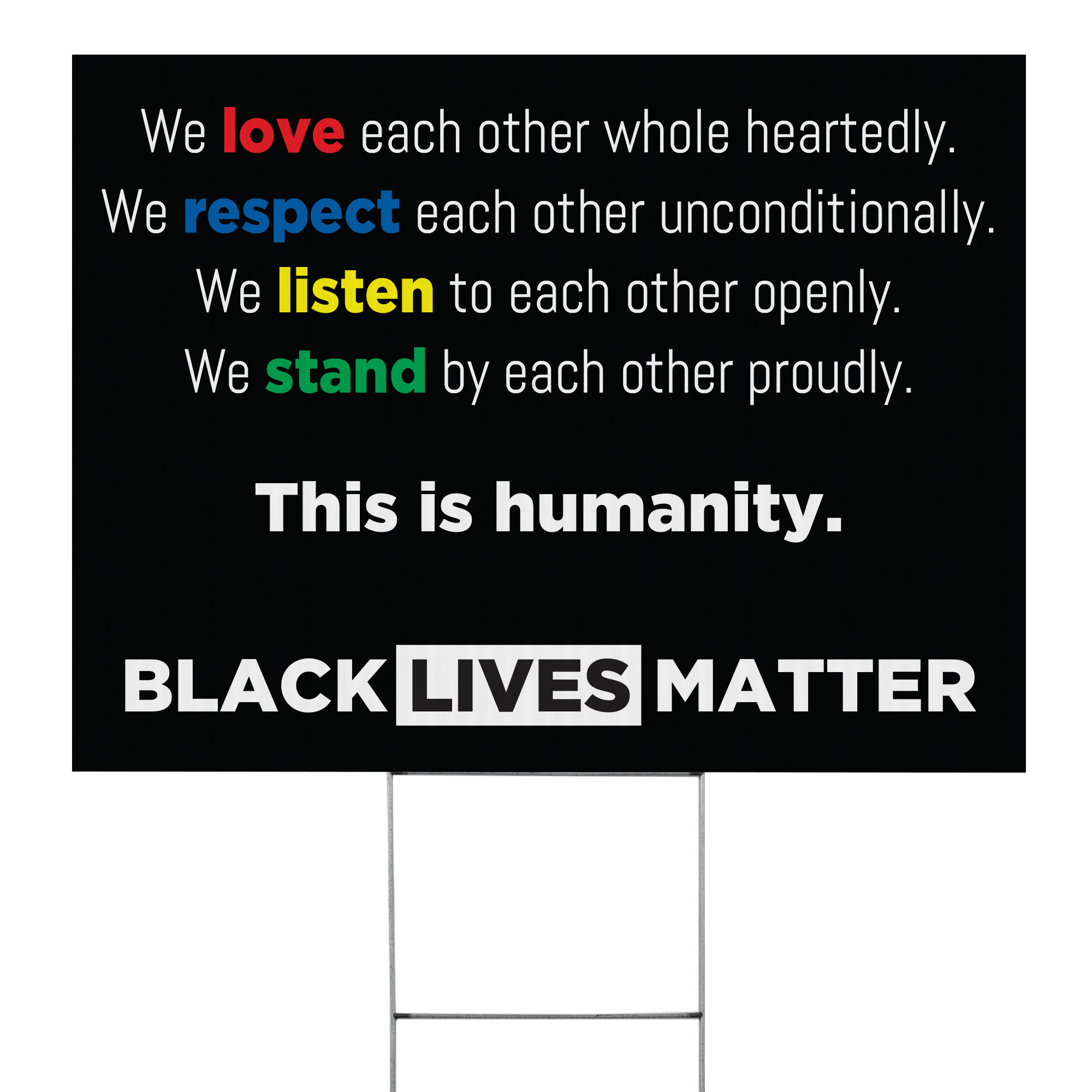 BLACK LIVES MATTER - This is Humanity Yard Sign - 24 x 18 inch
