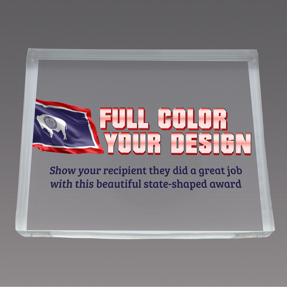 Wyoming Full Color Paperweight Acrylic Award - 5 x 3.88 inch