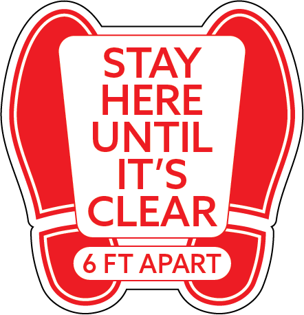 Stand Here Until It's Clear Floor Decal - 12 x 11.5 inch