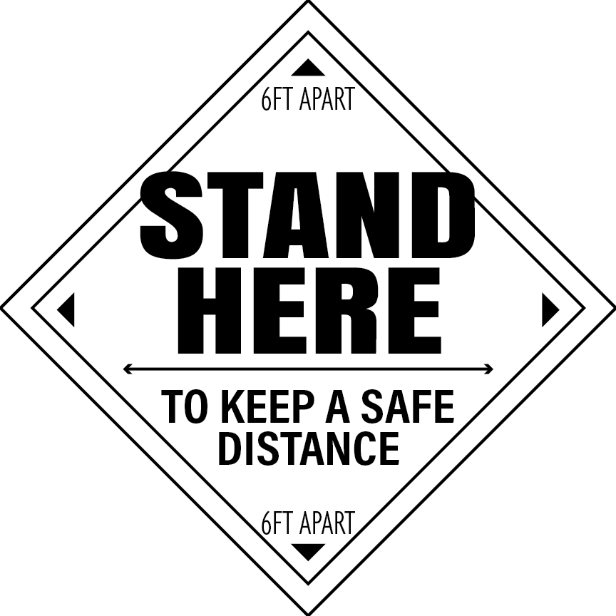 Stand Here To Keep A Safe Distance Floor Decal - 12 inch
