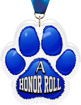 A Honor Roll Paw Acrylic Medal- 2.75 inch