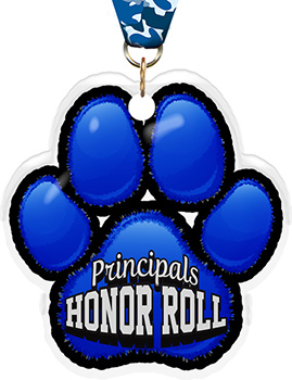 Principals Honor Roll Paw Acrylic Medal- 2.75 inch