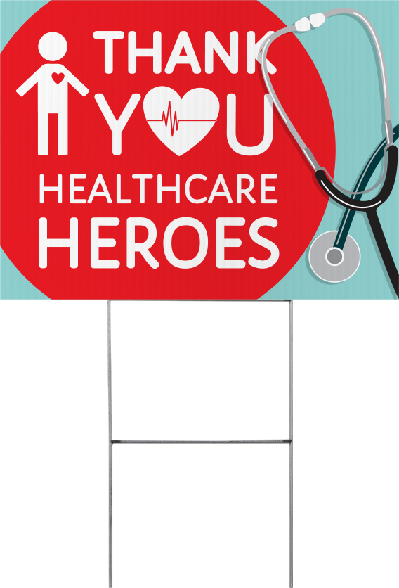 Thank You Healthcare Heroes Yard Sign - 24 x 18 inch