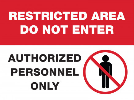Restricted Area Acrylic Sign