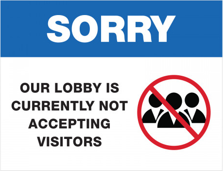 Lobby Closed Acrylic Sign
